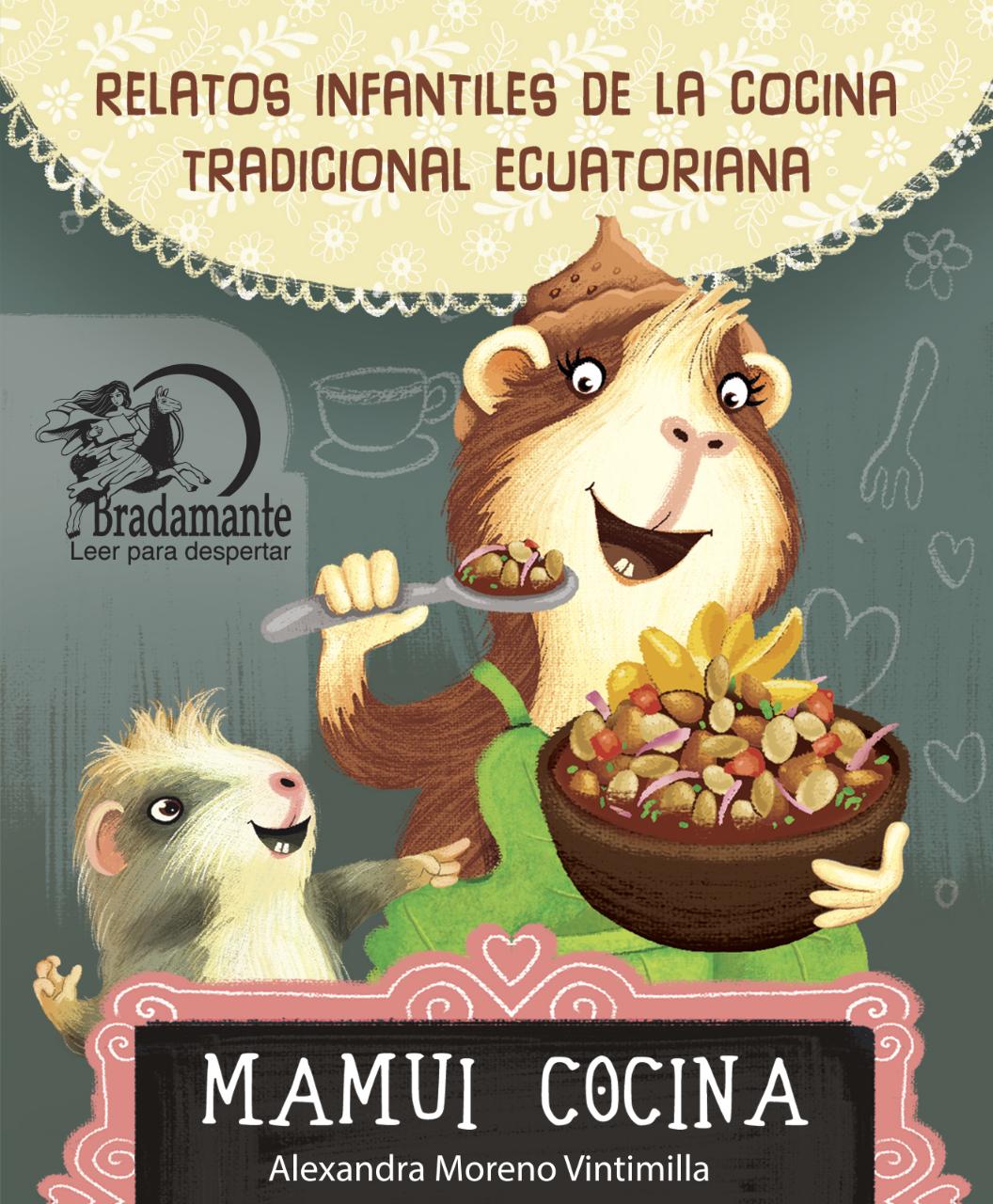  libros infantiles sobre la Cocina Tradicional Ecuatoriana serán  repartidos en todo el país – Instituto Nacional de Patrimonio Cultural