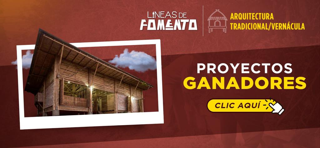 Acta de selección proyectos ganadores de Arquitectura Tradicional/Vernácula